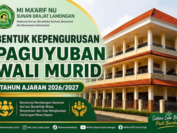 MI Ma'arif NU Sunan Drajat Lamongan Bentuk Kepengurusan Paguyuban Wali Murid Tahun Ajaran 2026/2027
